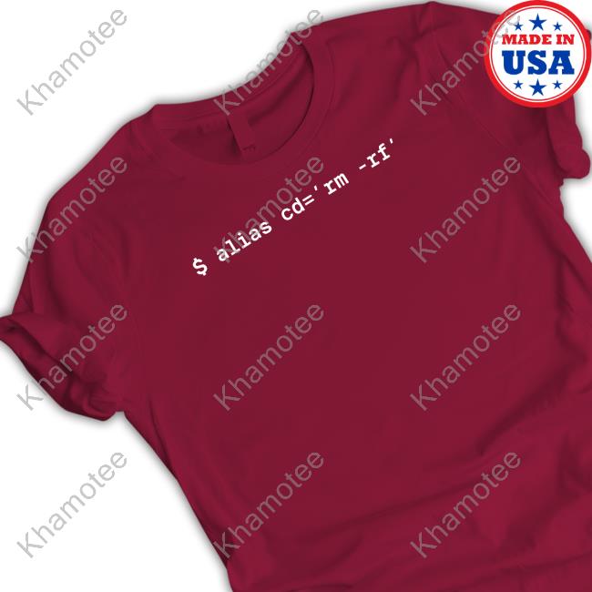 Official Jess Jessicasachs $ Alias Cd=Rm-Rf Shirt
